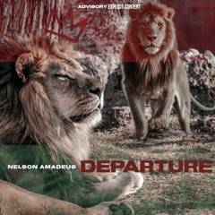 Nelson Amadeus - DEPARTURE (FULL ALBUM ON ALL PLATFORMS)