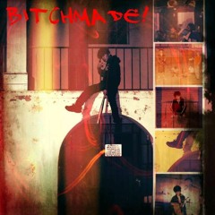 BitchMade! Ft PBG Dubbz (prod. Frakcija)