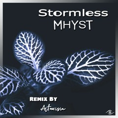 Mhyst ▶ Stormless Sky Remix By Artemisia