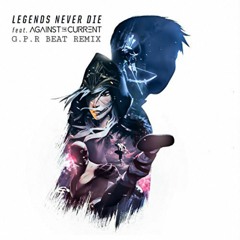 League of Legends - Legends Never Die ft.Against The Current (Remix)