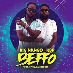 KBP .ft. Big Nango - Beffo 🔥