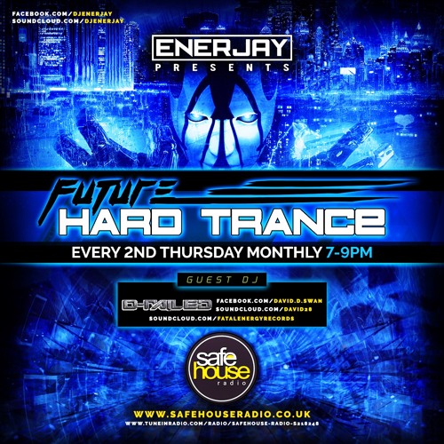 The Future of Hard Trance | 002 | EnerJay & D-Railed