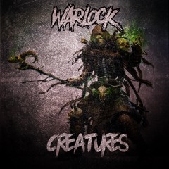 WARLOCK - CREATURES