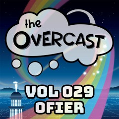 The Overcast ☂ 029: Ofier - Live @ Umbrella Nights #6