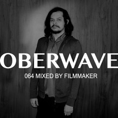 Filmmaker - Oberwave Mix 064