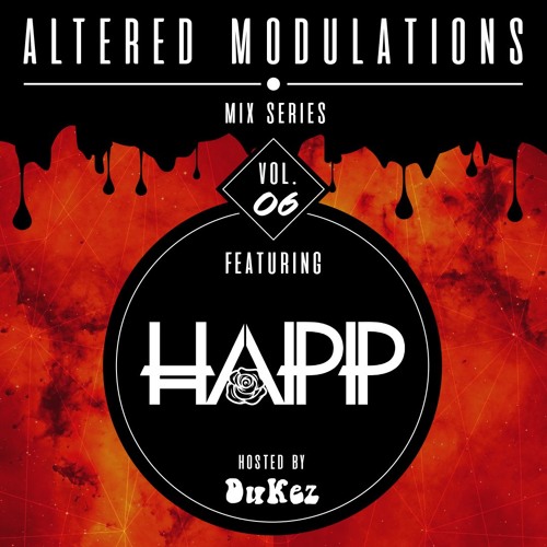 Altered Modulations Vol. 6 Feat. HAPP