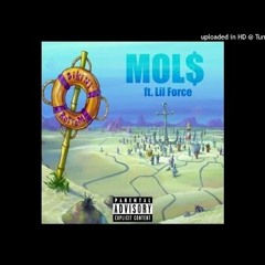 MOL$ - Bikini Bottom ft. Lil Force