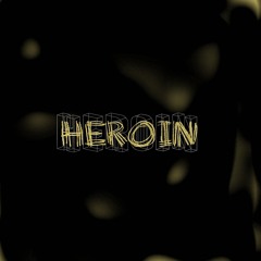 HEROIN