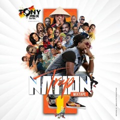 Tonymix - Trap Nation [Mixtape 2019]