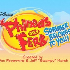 Summer Belongs To You! Phineas And Ferb