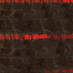 Blooda (prod. by Euro$)