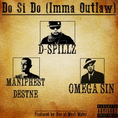 Do-Si-Do ft Maniphest DestNE & Omega Sin