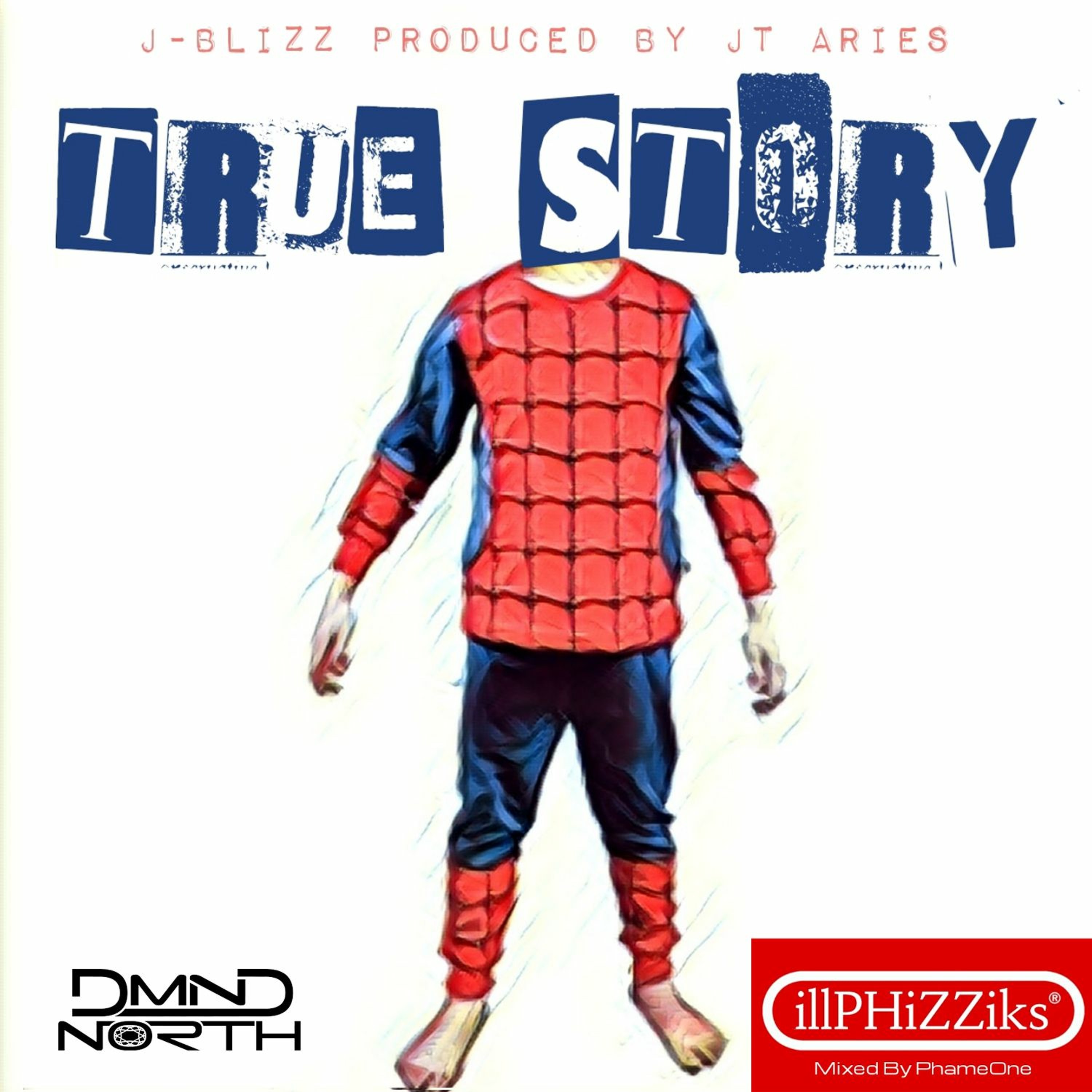 True Story (Produced by JT Aries)