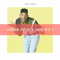 Fresh Prince of L o F i