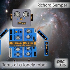 Tears of a Lonely Robot OSC125