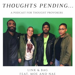 Link & Bag Feat Nae & Moe