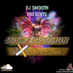 Soca Explosion Sick Tape 2019