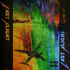 Last Flight (feat. A.M.)