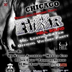 FuKR Chicago By Joe Whitaker - Dj Xavier Alvarado In Live (Upstair) March 19 TECH HOUSE