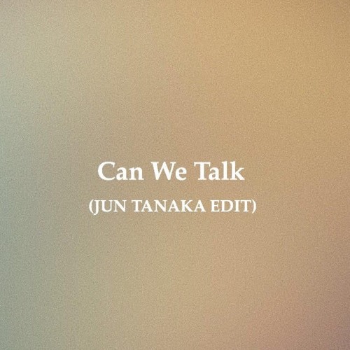 Can We Talk - Tevin Campbell (JUN TANAKA EDIT)