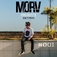 Morv - Setmix #001