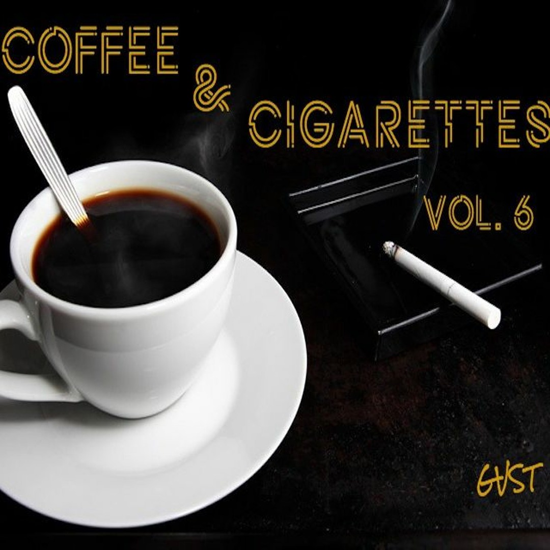 coffee and cigarettes watch online free Stream Coffee & Cigarettes Vol 6 by GVST