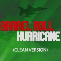 Barrel Roll (Clean)