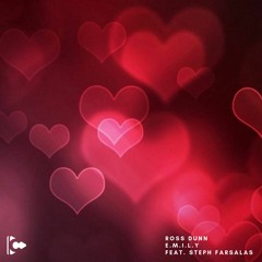 Ross Dunn ft. Steph Farsalas - E.M.I.L.Y