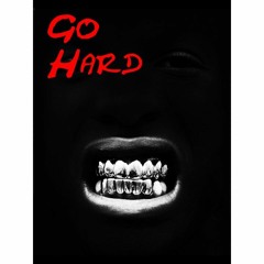 GO HARD - Ollie, Nick, Danyaahla