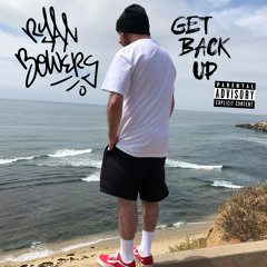 Get Back Up (Prod. By Nick Cahill)