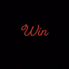 Win (prod. Kaerenacy)