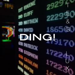 DING by L U X & TE&G (Made In Medly)