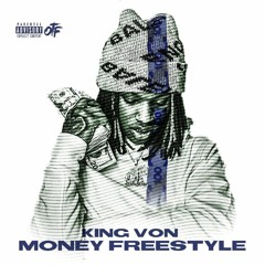 King Von - Money (Freestyle)