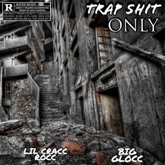 6. "DRUG DEALER" RICHIE DEE FT. (BIG GLOCC x LIL CRACC ROCC)