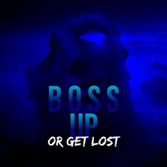 Boss Up