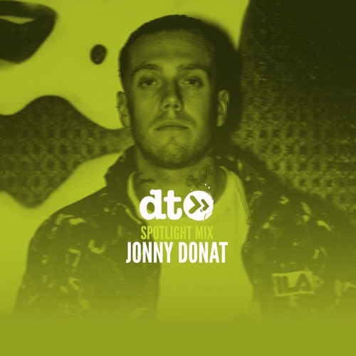 Spotlight Mix: Jonny Donat