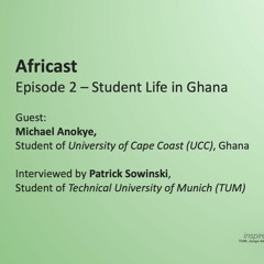 Ep2 - Cultures of Ghana