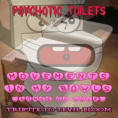 @psychotictoilets - Fart Busters (Collaboration for @Tevilbloom)