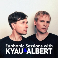 Euphonic Sessions with Kyau & Albert - August 2019