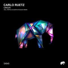 Carlo Ruetz - Origin (Peppou, Martin Stoilkov Remix) Set About Music