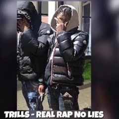 (NPK) Trills - Real Rap No Lies (Prod. McMemzy) Exclusive