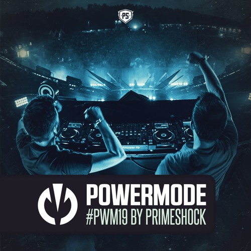 #PWM19 | Powermode - Presented by Primeshock