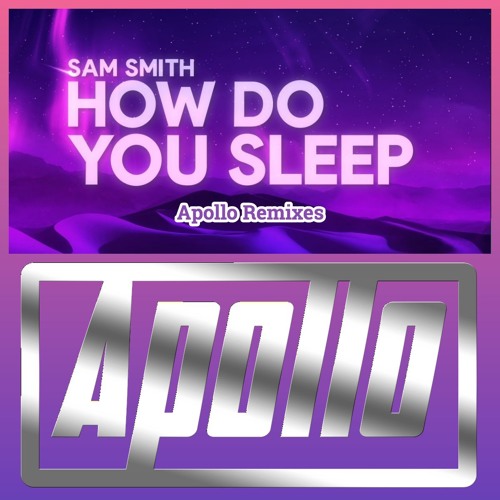 Sam smith how do you sleep