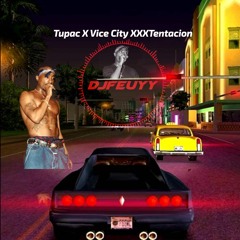 XXXTentacion Vice City X Tupac Fuck All Y'all Remix (2pac Verses Only)