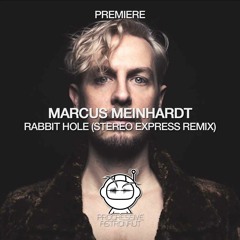 PREMIERE: Marcus Meinhardt - Rabbit Hole (Stereo Express Remix) [Sprout]