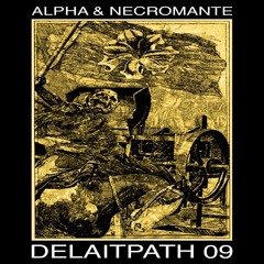 Alpha & Necromante - La Calle De Los Carneros [DPT09 I Premiere]