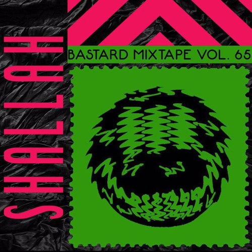 Stream BASTARD MIXTAPE VOL. 65 SHALLAH by basedbastard Listen online for free on SoundCloud