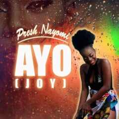 PRESH NAYOMI - AYO