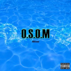 O.S.O.M
