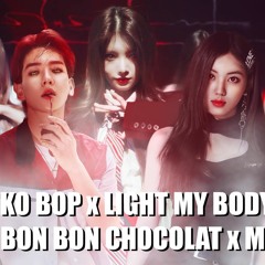 KO KO BOP x LIGHT MY BODY UP x BON BON CHOCOLAT x ME - EXO x NICKI MINAJ x EVERGLOW x CLC [MASHUP]